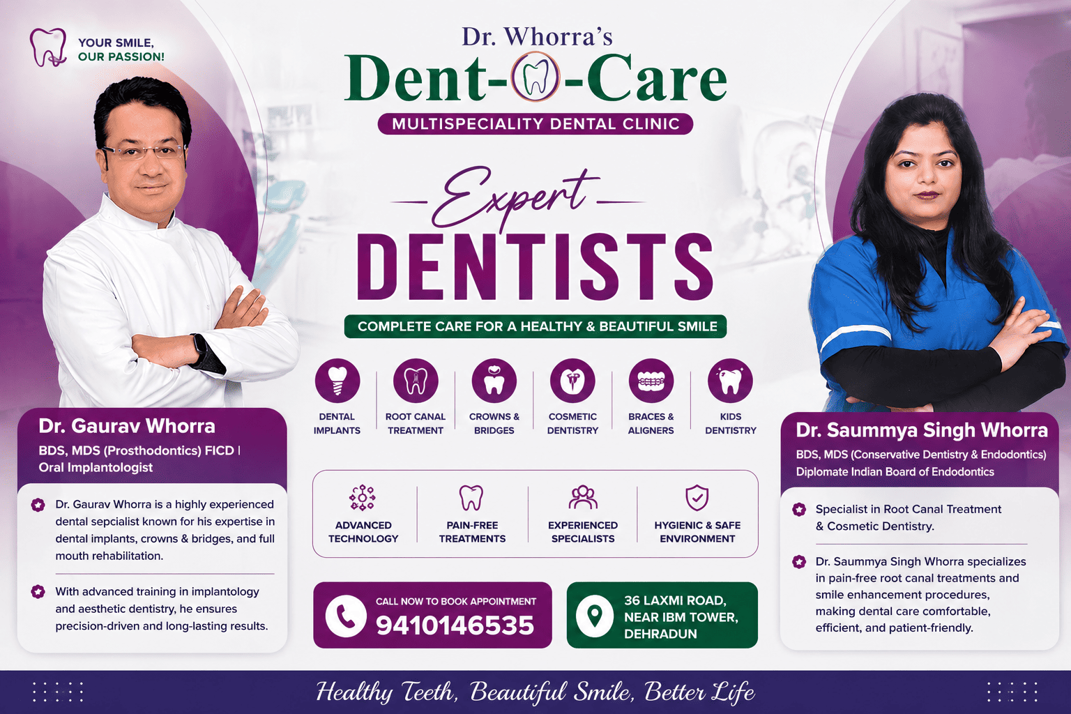 Dentist in Dehradun, Dr. Gaurav Whorra, Dr. Saummya Singh Whorra, Best Dentist in Dehradun – Advanced Dental Care at Dr. Whorra’s Dent-O-Care best dentist in Dehradun, dental clinic in Dehradun, dental implants in Dehradun, root canal treatment in Dehradun, cosmetic dentist Dehradun, orthodontist in Dehradun, RCT specialist Dehradun, smile makeover Dehradun, affordable dentist Dehradun, multispeciality dental clinic Dehradun, best dental clinic in Dehradun for implants, pain free root canal treatment Dehradun, top dentist near me in Dehradun, smile designing clinic in Dehradun, affordable dental treatment in Dehradun, dental care for kids in Dehradun,